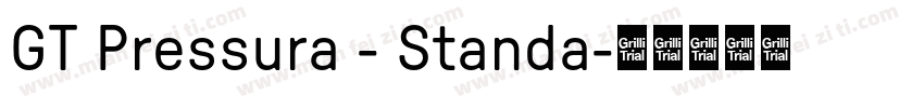 GT Pressura - Standa字体转换